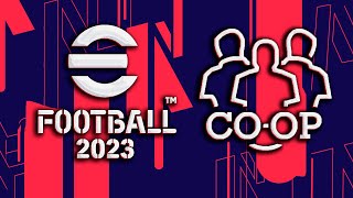 COOPERATIVO en EFOOTBALL 2023 en plataforma PC [upl. by Oht]