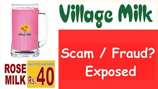 Village milk Rose Milk Business  Scam Exposed [upl. by Lesser]