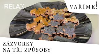 Vaříme na Relaxu  ZÁZVORKY [upl. by Desberg]