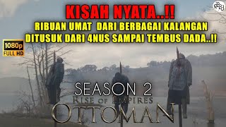 SEASON 2  ‼️ Rise of Empires Ottoman alur cerita series [upl. by Nyrual347]