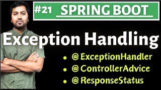 Spring boot  Exception Handling  ControllerAdvice  ResponseStatus  ExceptionHandler [upl. by Eceinwahs]