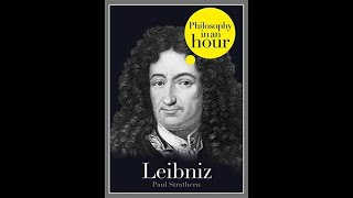 Gottfried Wilhelm von Leibniz Philosophy in an Hour Audiobook [upl. by Hajin]