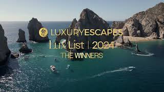 LuxList Travel Award Winners Experience the Worlds Best Escapes for Yourself [upl. by Roselin]