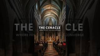 The Cenacle Where History and Faith Converge youtubeshortsviralshorts historyhistoricalshorts [upl. by Adiela]