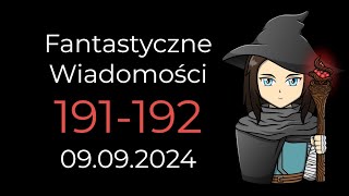 191192 Fantastyczne Wiadomości  Trylogia Księżycowa Bladerunner Akwarelami Mordercze Motyle [upl. by Nob]