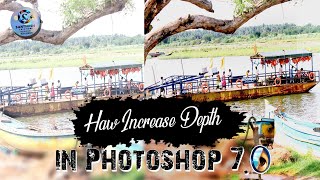 increase photo depth in Photoshop 70 [upl. by Einiar143]