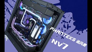 PHANTEKS NV7 Double waterway Pc Build custom liquid cooling分体水冷pcbuild [upl. by Hanauq]