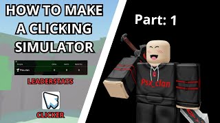 How to make a clicker game in roblox studio part 1 Tutorial [upl. by Michel]