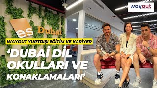 Es Dubai Dil Okulu ve 3 Farklı Konaklaması [upl. by Carney]