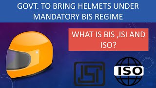 GOVT TO BRING HELMETS UNDER MANDATORY BIS REGIME  Hindi  WHAT IS BIS  ISI ISO [upl. by Odlanir]