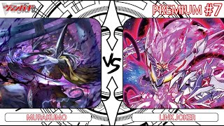 【PスタンPremium 7】 Murakumo Yasuie Vs Link Joker Glendios【ヴァンガードCardfight Vanguard】 [upl. by Reppiks300]