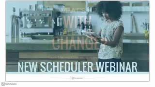 New Scheduler Webinar [upl. by Ococ]