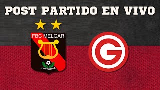 FBC MELGAR VS DEPORTIVO GARCILASO  POST PARTIDO EN VIVO  CLAUSURA  FECHA 17  LIGA 1 [upl. by Akirdnahs663]