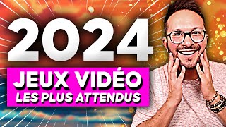 Les JEUX VIDÉO les plus attendus de 2024 😍 Une année HALLUCINANTE ⚡️ [upl. by Anelahs]