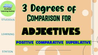 3 Degrees of comparison for Adjective in English Grammar [upl. by Novat]