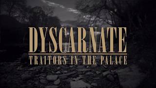 Dyscarnate  Traitors in the Palace OFFICIAL LYRIC VIDEO [upl. by Aicram]