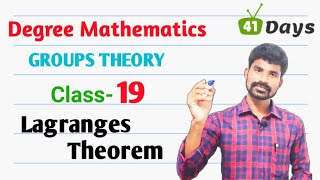 Group Theory ll Class  19 ll Lagranges Theorem ll Degree Mathematics in telugu [upl. by Leahcimauhsoj]