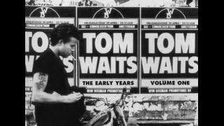 Tom Waits  The Early Years Vol 1 1991 full album [upl. by Yurik]