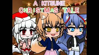 A Kitsune Christmas Tale  12 Days of Christmas [upl. by Robby]