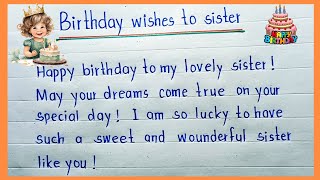 Birthday wishes to sister  Birthday greeting card  Happy birthday to sister message [upl. by Alded]