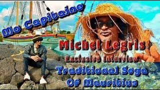 Michel Legris  Pioneer of Mauritian Traditional Sega  Mo Capitaine song  English Subtitles [upl. by Aleunam]