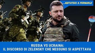 RUSSIA VS UCRAINA Il discorso di Zelensky che Nessuno Si Aspettava [upl. by Herta]