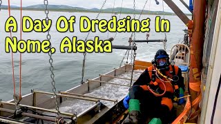 A Day Dredging The Ocean in Nome Alaska [upl. by Mathian]