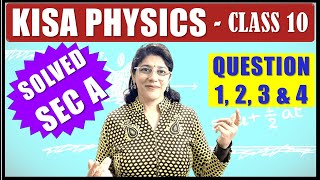 KISA PHYSICS PAPER 2024 SOLUTIONS  SECTION A [upl. by Harvey]