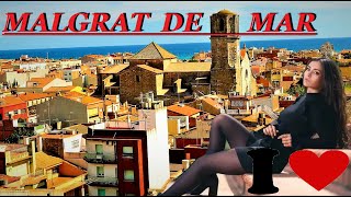 MALGRAT DE MAR OLD TOWN ROMANTIC LOVE PARADISE CITY [upl. by Onofredo]