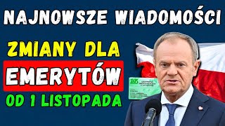 🚨PILNIE Emerytury 👉 Zmiany od 1 listopada 2024 roku Terminy i kwoty wypłat 💰 Nowości dla emerytów [upl. by Hillard]