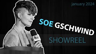 Soe Gschwind  2024 Showreel [upl. by Eromle]