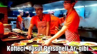 KÖFTECİ YUSUF PERSONELİNİN ÇALIŞMASINI GÖRDÜNÜZ MÜ SOKAK LEZZETLERİ [upl. by Derrek]