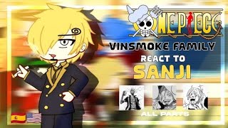 🚬•Vinsmoke Family react to Sanji•🚬EspañolEnglishAll parts [upl. by Hearsh]