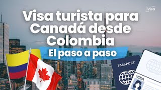 Cómo sacar la visa para Canadá en Colombia ivisa canada [upl. by Florine]