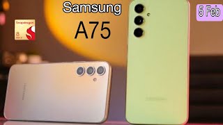 Samsung Galaxy A75 5G Confirmed Indian Launch amp Price Specs  108MP5000MAHSD 8GEN3🔥🔥 [upl. by Langsdon]