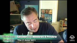 Windows Weekly 211 Windows 8 Revealed [upl. by Anesuza]