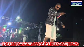 UCHEE Perform DOGFATHER Sanji Folo [upl. by Ylas]