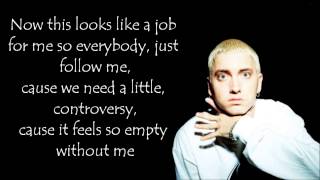 Eminem  Without me lyrics on screen [upl. by Idolem]