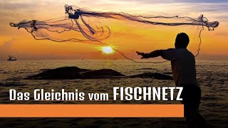 15 Gleichnis vom FISCHNETZ [upl. by Larkin]