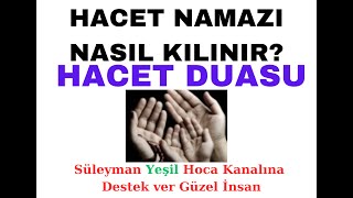 HACET NAMAZI VE HACET DUASI [upl. by Llednor]