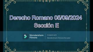 Derecho Romano 05092024 [upl. by Ignazio]