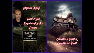 Stephen Kings Salems Lot Chapter 9 Part 2 Chapter 10 Part 1 [upl. by Kaela]