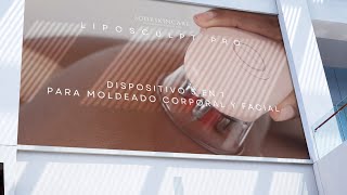 LIPOSCULPT PRO UN DISPOSITIVO REVOLUCIONARIO PARA EL CUIDADO CORPORAL Y FACIAL [upl. by Monaco87]