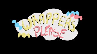 Wrappers Please Trailer [upl. by Zicarelli912]