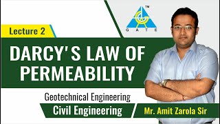 Darcys Law of Permeability  Lecture 2  Geotechnical Engineering [upl. by Nonez]