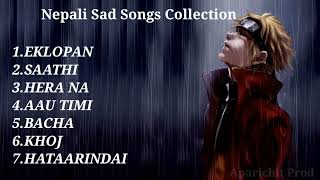 Nepali Sad Songs for Healing a Broken Heart 💔 2023 Nepali Sad songs collections [upl. by Slifka]