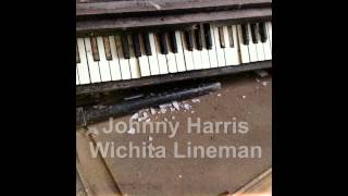 Johnny Harris  Wichita Lineman HQ audio [upl. by Frankel]