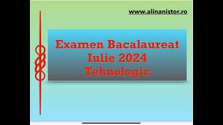 Examen Bacalaureat 2024 Profil Tehnologic [upl. by Gant]