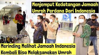 Menjemput Jamaah Umroh Perdana Dari Indonesia Bersama Iday Adventure  Moment Bersejarah [upl. by Kammerer]