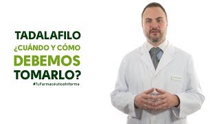 Tadalafilo cuándo y cómo debemos tomarlo Tu Farmacéutico Informa [upl. by Assirralc748]